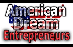 Advice from American Dream Entrepreneurs – Jason Navallo – Tips to Build your Business!