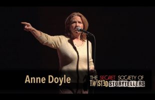 The Secret Society Of Twisted Storytellers -“JUSTICE & GRACE!”- Anne Doyle