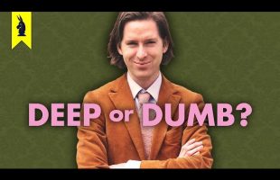 Wes Anderson: Deep or Dumb?