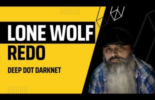 Lone Wolf Redo –  Deep Dot Darknet