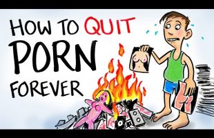 How To Quit Porn Forever
