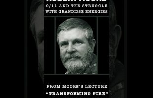 Robert Moore – The Grandiose Delusions Behind 9/11