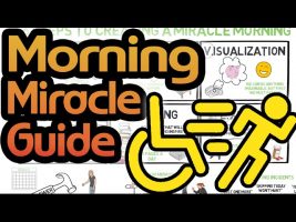 The Miracle Morning – 6 Habits to Create A Successful Morning Routine – Hal Elrod
