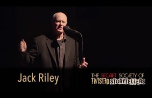 The Secret Society Of Twisted Storytellers – “FAMILY FEUD!” – Jack Riley