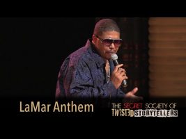 THE SECRET SOCIETY OF TWISTED STORYTELLERS – “IT’S A TRIP! – LaMar Anthem