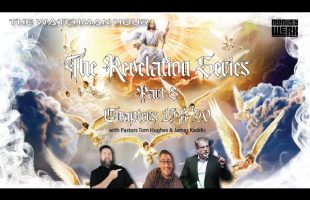 Revelation Series Part 8   Chapters 19 20