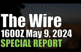 The Wire Special Report – May 9, 2024