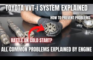 Toyota VVTi System Explained.Why They Rattle and How to Prevent Problems