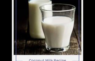 Coconut Milk Recipe