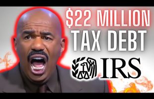 Steve Harvey $22 Million IRS Debt: What You Need To Know! @SteveHarvey