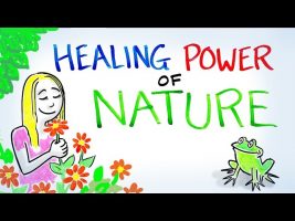 The Healing Power of Nature!