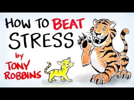 5 Keys to Beating Stress – Tony Robbins
