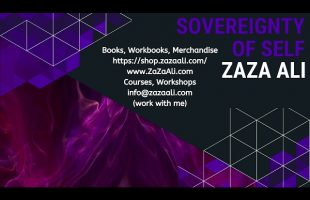 ZaZa Ali: The Sovereignty of Self pt 1/2