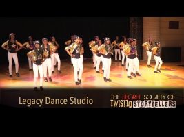 The Secret Society Of Twisted Storytellers – “FATHER! FATHER!” – Legacy Dance Studio