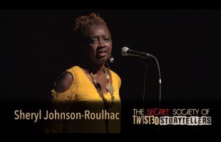 The Secret Society Of Twisted Storytellers – “FATHER! FATHER! – Sheryl Johnson-Roulhac