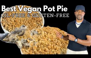 Best Vegan Pot Pie- Oil-Free, Gluten-Free, Nut-Free Option