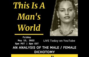 ZaZa Ali LIVE: This is A Man’s World