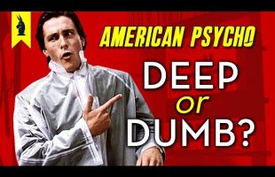 American Psycho: Is It Deep or Dumb? – Wisecrack Edition