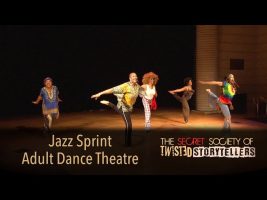 The Secret Society Of Twisted Storytellers – “HOT MAMA!” – Jazz Spirit Adult Dance Theatre