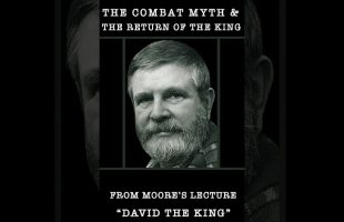 Robert Moore | The Combat Myth & The Return Of The King | #Shorts #Psychology #men #mythology