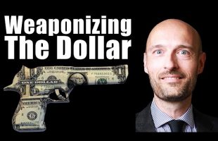 The Weaponization Of The Dollar