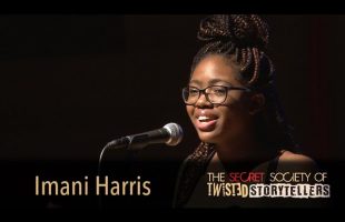 The Secret Society Of Twisted Storytellers – “SCHOOL DAYS!” – Imani Harris