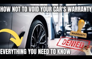 How NOT to void your Car’s Warranty | Everything you need to know.
