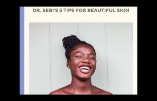Dr. Sebi’s 5 Tips For Beautiful Skin