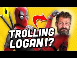 Is DEADPOOL 2 a Two-Hour “LOGAN” Joke? – Wisecrack Quick Take
