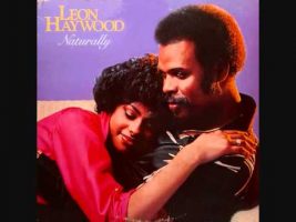 Leon Haywood – Don’t Push It Don’t Force It