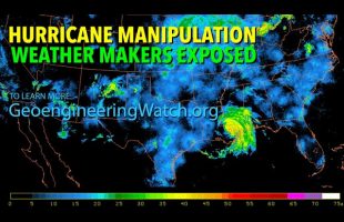 Hurricane Manipulation: Weather Makers Exposed ( Geoengineering Watch Dane Wigington )