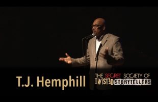 The Secret Society Of Twisted Storytellers – “GLOBAL LOVE STORIES” – T.J. Hemphill