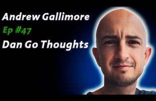 Andrew Gallimore: DMT and The Future of Cognitive Science | Dan Go Thoughts Podcast Ep #47