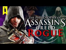 The Philosophy of Assassin’s Creed Rogue Remastered: The Cure for Freedom? – Wisecrack Edition