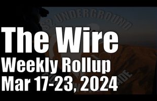 The Wire Weekly Rollup – March 17-23, 2024