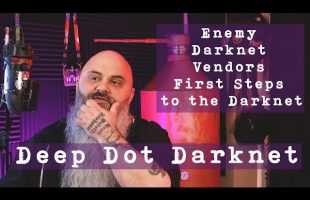 Enemy Darknet Vendors and First Steps to the Darknet – Deep Dot Darknet