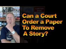Can a Court Order a Paper To Remove A Story?