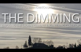 The Dimming, Full Length Climate Engineering Documentary ( Geoengineering Watch )