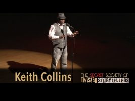 The Secret Society Of Twisted Storytellers – ‘BUSTED!” – Keith Collins