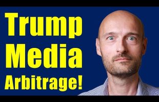 The Trump Media Arbitrage. $DWAC