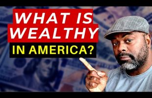 The Actual NET WORTH To Be Considered Wealthy | Not What You Think
