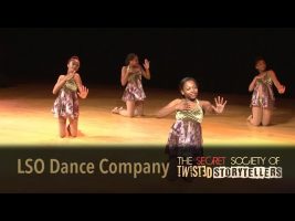 The Secret Society Of Twisted Storytellers –   “BUSTED!” – LSO Dance Company