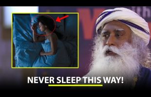 Be Careful How You Sleep! (best sleep position) | Sadhguru