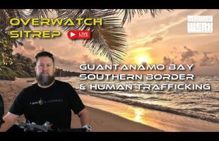 Live Overwatch SITREP