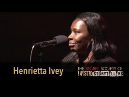 The Secret Society Of Twisted Storytellers – “IT’S A TRIP!” – Henrietta Ivey