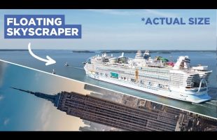 The Insane Scale of the World’s Biggest Cruise Ship