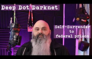 Self-surrender to federal prison – Deep Dot Darknet
