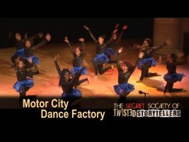 The Secret Society Of Twisted Storytellers – “BIG SEXY!” – Motor City Dance Factory