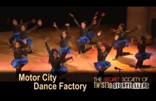The Secret Society Of Twisted Storytellers – “BIG SEXY!” – Motor City Dance Factory