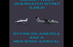 5 28 21 Overwatch SITREP